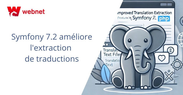 Symfony 7.2 - Améliore l'extraction de traductions